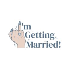 I'm Getting Married Ring Finger