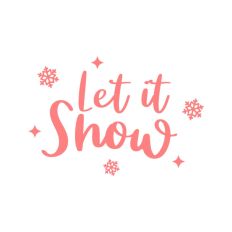 Let It Snow Snowflake Christmas Quote Script Text