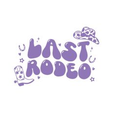 Last Rodeo Cowgirl Rodeo Hen Party