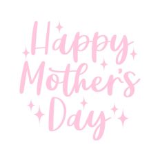 Happy Mother's Day Sparkle
