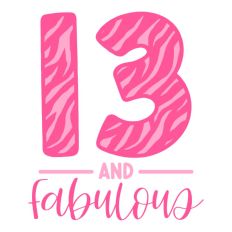 13 & Fabulous Tiger Print