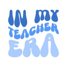 Teacher School In My Era Text Words Wavy Quote Scripts