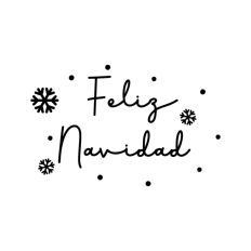 Feliz Navidad Snowflake Holidays Quote Text