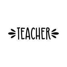 Teacher Quote Teaching School Teach