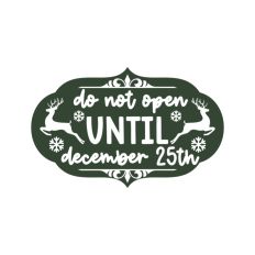 Do Not Open Before Dec 25th Christmas Gift Label Stamp