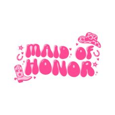 Maid Of Honor Cowgirl Rodeo Bachelorette