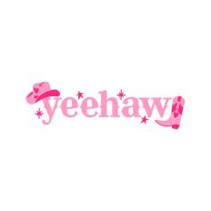 Yeehaw, Cowgirl