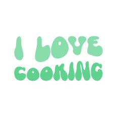 I Love Cooking Wavy Text Quote