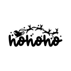 Ho Ho Ho Christmas Santa Quote Text Script
