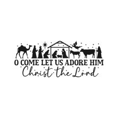 Let Us Adore Him Christianity Nativity Scene Jesus Quote