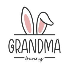 Grandma Easter Bunny Ears Family Quote Spring Grandmother
