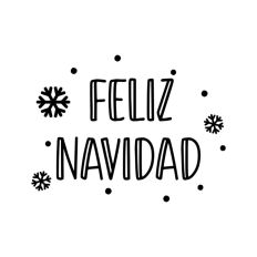 Feliz Navidad Snowflake Holidays Quote Text