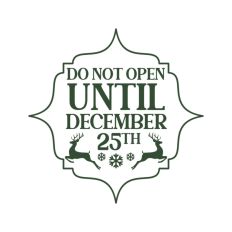 Do Not Open Before Dec 25th Christmas Gift Label Stamp