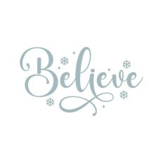 Believe Santa Christmas Winter Quote Text Script