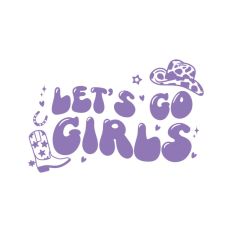 Let's Go Girls Cowgirl Rodeo Hen Party