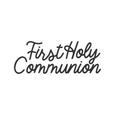 First Holy Communion Script Quote