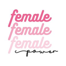 Female Girl Power Women's Day Quote Feminist