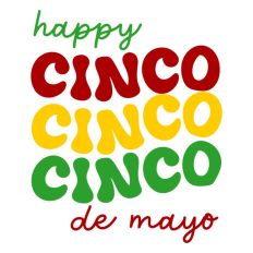 Happy Cinco De Mayo