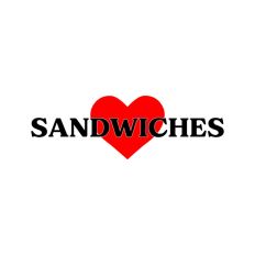 Love Sandwiches
