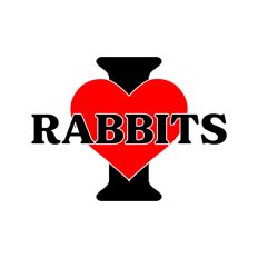 I Love Rabbits