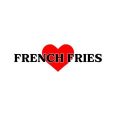 Love French Fries