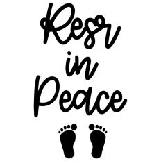 Rest in Peace Baby Feet