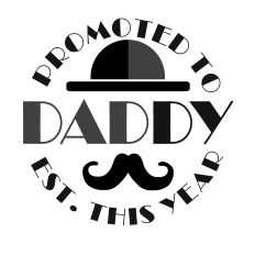 Promoted To Daddy