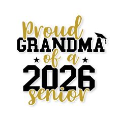 Proud Grandma of a 2026 Senior