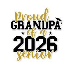 Proud Grandpa of a 2026 Senior