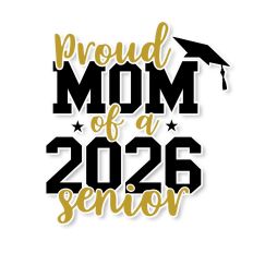 Proud Mom of a 2026 Senior SVG Quote