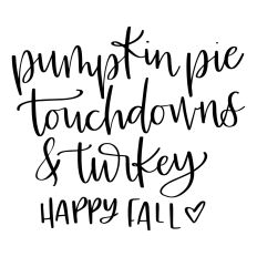 Pumpkin Pie Touchdowns and Turkey Happy Fall