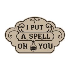 I Put a Spell on You Halloween Quote