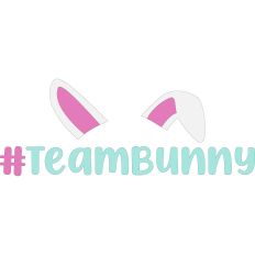 #teambunny