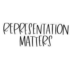 Representation Matters