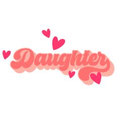 Daughter - Retro Style Family Words