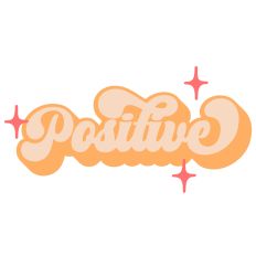 Positive - Retro Style Word of The Year