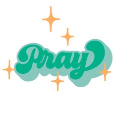 Pray - Retro Style Faith Words