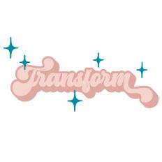 Transform - Retro Style Word of The Year