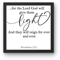 Revelation 22:5 - The Lord Will Give Them Light | Scripture SVG