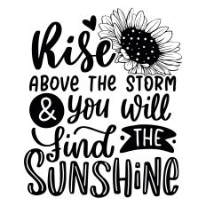 Rise above the storm SVG Quote