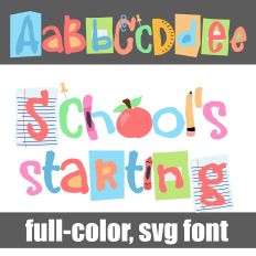 Schools Starting Color Font