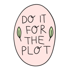 Cute pink do it for the plot inspirational sticker