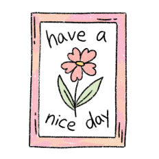 Cute have a nice day pink flower sticker