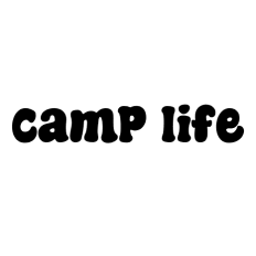 cute funny camp life text