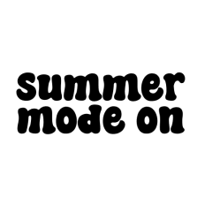 cute funny summer mode on text
