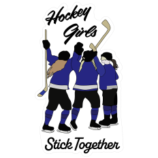 Hockey Girls Stick Together