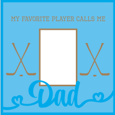 Layered Hockey Dad Frame