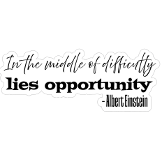 Difficulty and Opportunity SVG Quote