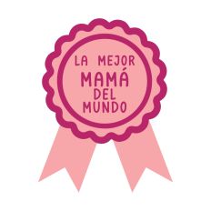 La Mejor Mama Del Mundo Mexican Mother's Day Spanish Cut File