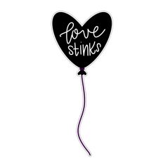 Love Stinks Black Heart Balloon Print and Cut SVG